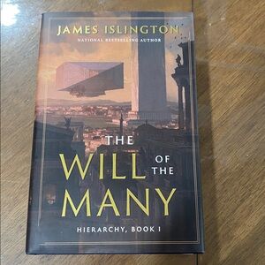 The Will of the Many -- James Islington Brand New Hardcover
